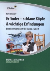 Erfinder - schlaue K&ouml;pfe & wichtige Erfindungen... - Kerstin Jauer