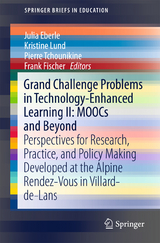 Grand Challenge Problems in Technology-Enhanced Learning II: MOOCs and Beyond - 