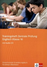 Trainingsheft Zentrale Pr&uuml;fung Englisch Klasse 10