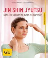 Jin Shin Jyutsu - Nicola Wille, Christiane K&uuml;hrt