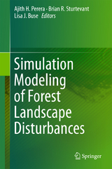 Simulation Modeling of Forest Landscape Disturbances - 