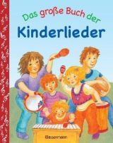 Das große Buch der Kinderlieder - Beck, Brigitte