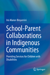 School-Parent Collaborations in Indigenous Communities - Iris Manor-Binyamini