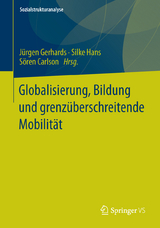 Globalisierung, Bildung und grenz&uuml;berschreitende Mobilit&auml;t - 