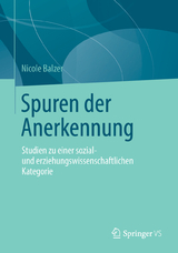 Spuren der Anerkennung - Nicole Balzer