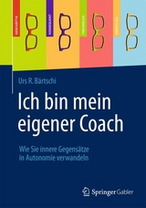 Ich bin mein eigener Coach - Urs R. Bärtschi