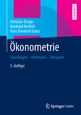 Ökonometrie - Dreger, Christian; Kosfeld, Reinhold; Eckey, Hans-Friedrich