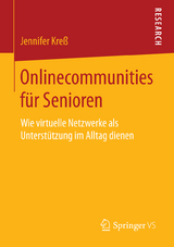 Onlinecommunities f&uuml;r Senioren - Jennifer Kre&szlig;