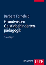 Grundwissen Geistigbehindertenp&auml;dagogik - Barbara Fornefeld