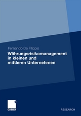 W&auml;hrungsrisikomanagement in kleinen und mittleren Unternehmen - Fernando De Filippis