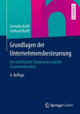 Grundlagen der Unternehmensbesteuerung - Kraft, Cornelia; Kraft, Gerhard