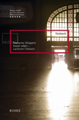 Kacan Adam - Lernkrimi T&uuml;rkisch - Marianne Wiegand