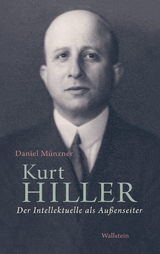 Kurt Hiller -  Daniel M&uuml;nzner
