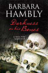 Darkness on His Bones -  Barbara Hambly