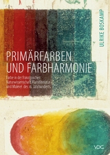 Prim&auml;rfarben und Farbharmonie - Ulrike Boskamp