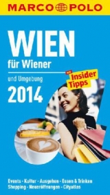 MARCO POLO Cityguide Wien f&uuml;r Wiener 2014
