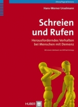 Schreien und Rufen - Hans&ndash;Werner Urselmann