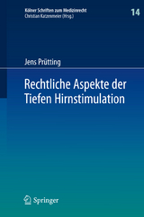Rechtliche Aspekte der Tiefen Hirnstimulation - Jens Pr&uuml;tting