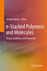 &pi;-Stacked Polymers and Molecules - 