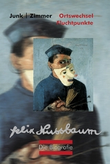Felix Nussbaum Biografie - Wendelin Zimmer, Peter Junk