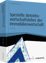 Spezielle Betriebswirtschaftslehre der Immobilienwirtschaft - 