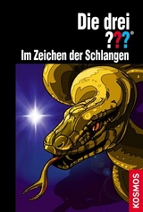 Die drei ??? Im Zeichen der Schlangen - Hendrik Buchna