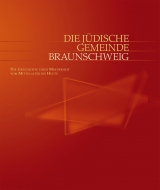 Die j&uuml;dische Gemeinde Braunschweig