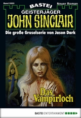 John Sinclair 830 - Jason Dark