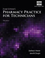 Pharmacy Practice for Technicians - Hanan, Zachary; Durgin, Jane