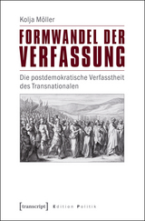 Formwandel der Verfassung -  Kolja M&ouml;ller