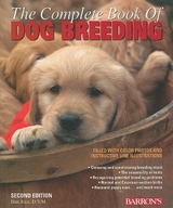 The Complete Book of Dog Breeding, 2E - D.V.M., Dan Rice