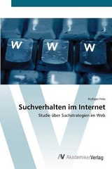 Suchverhalten im Internet - Fries, Rüdiger