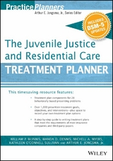 The Juvenile Justice and Residential Care Treatment Planner, with DSM 5 Updates - 