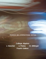 College Algebra PNIE, plus MyMathLab without eText - Beecher, Judith A; Penna, Judith A; Bittinger, Marvin L.