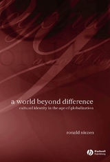 A World Beyond Difference - Ronald Niezen