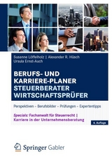 Berufs- und Karriere-Planer Steuerberater | Wirtschaftsprüfer - Löffelholz, Susanne; Hüsch, Alexander; Ernst-Auch, Ursula
