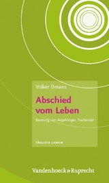 Abschied vom Leben -  Volker Drewes