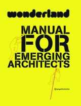 Wonderland Manual for Emerging Architects - 