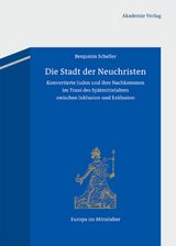 Die Stadt der Neuchristen - Benjamin Scheller