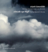 stark bewölkt / clouds up high - Ecker, Berthold; Karel, Johannes; Starl, Timm