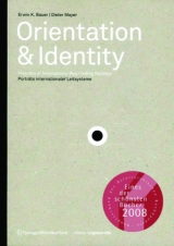 Orientation & Identity - Bauer, Erwin K.; Mayer, Dieter; Universität für Angewandte Kunst