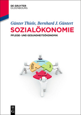 Sozial&ouml;konomie - G&uuml;nter Thiele, Bernhard J. G&uuml;ntert