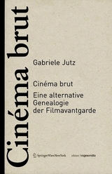 Cinéma brut - Jutz, Gabriele