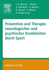 Pr&auml;vention und Therapie neurologischer und psychischer Krankheiten durch Sport - 