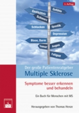 Der große Patientenratgeber Multiple Sklerose - Henze, T.