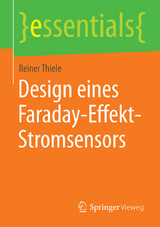 Design eines Faraday-Effekt-Stromsensors - Reiner Thiele