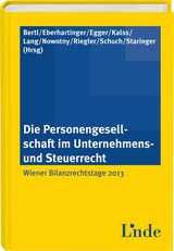 Die Personengesellschaft im Unternehmens- und Steuerrecht - 