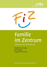 Familie im Zentrum - Waldemar Stange, Rolf Kr&uuml;ger, Angelika Henschel