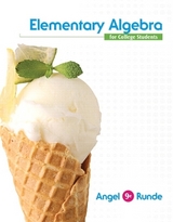 Elementary Algebra For College Students - Angel, Allen; Runde, Dennis; Gilligan, Lawrence; Semmler, Richard