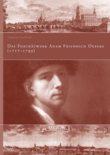 Das Portr&auml;twerk Adam Friedrich Oesers (1717&ndash;1799) - Thomas Friedrich